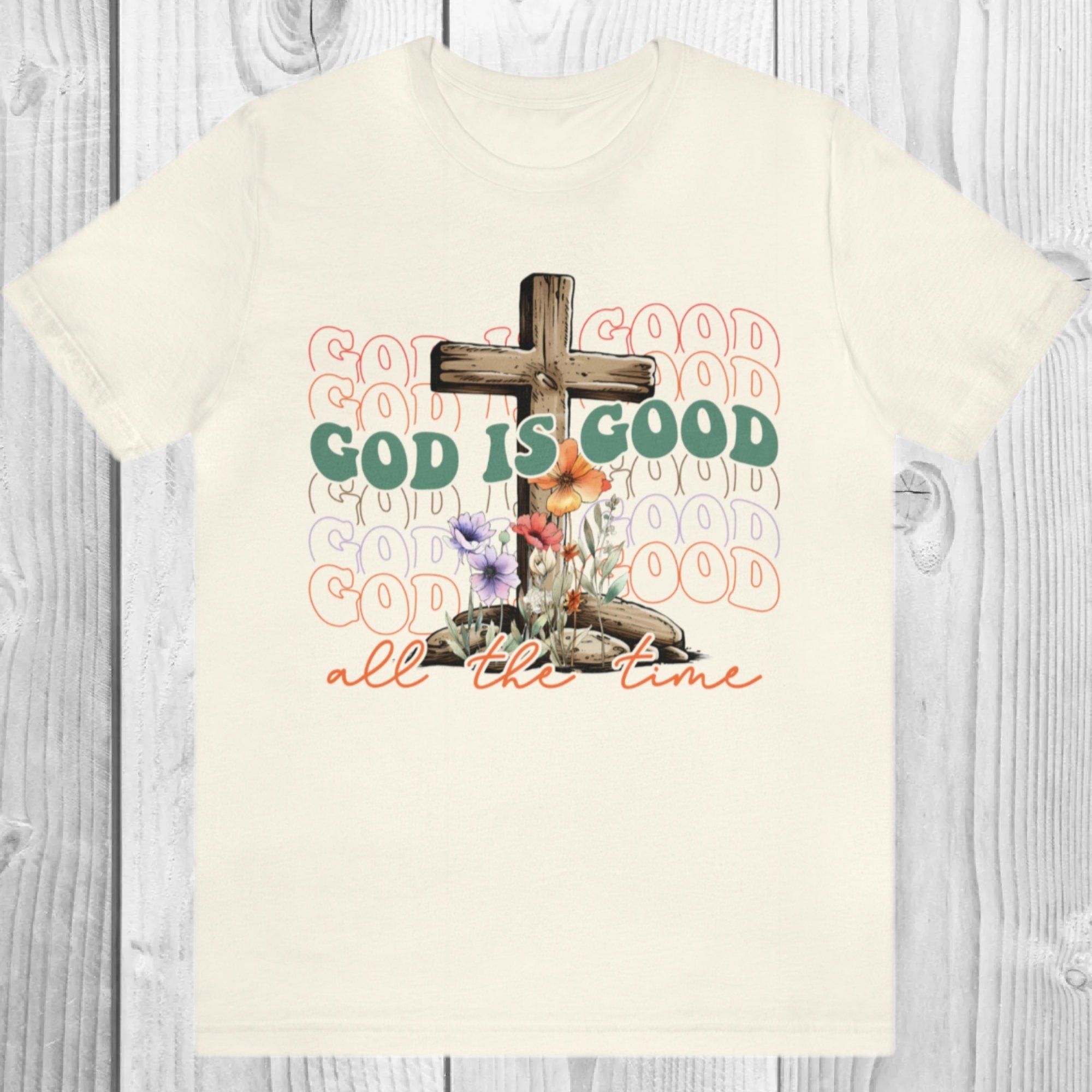 Women's "God Is Good All The Time" Unisex Fit Jersey Short Sleeve Tee, Christian Shirt, God Is Good T-Shirt, Church Clothing, Jesus, Christ