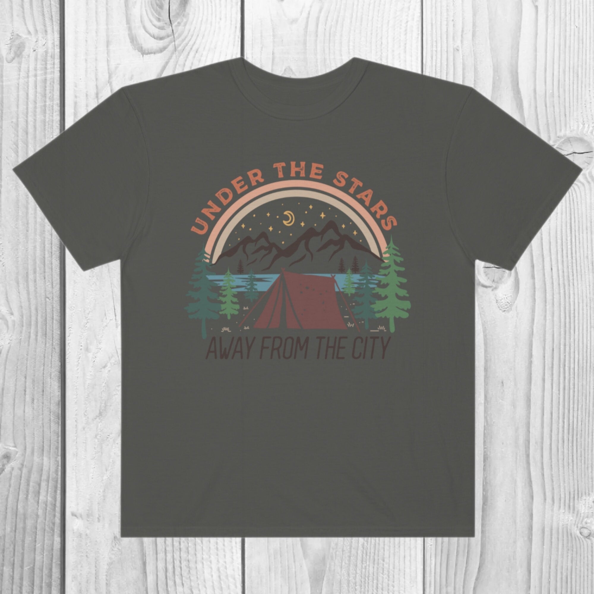 Women's "Under The Stars Away From The City" Unisex Fit Garment-Dyed T-shirt, Camping, Glamping, Camping Trip Shirt, Camping Top, Nature