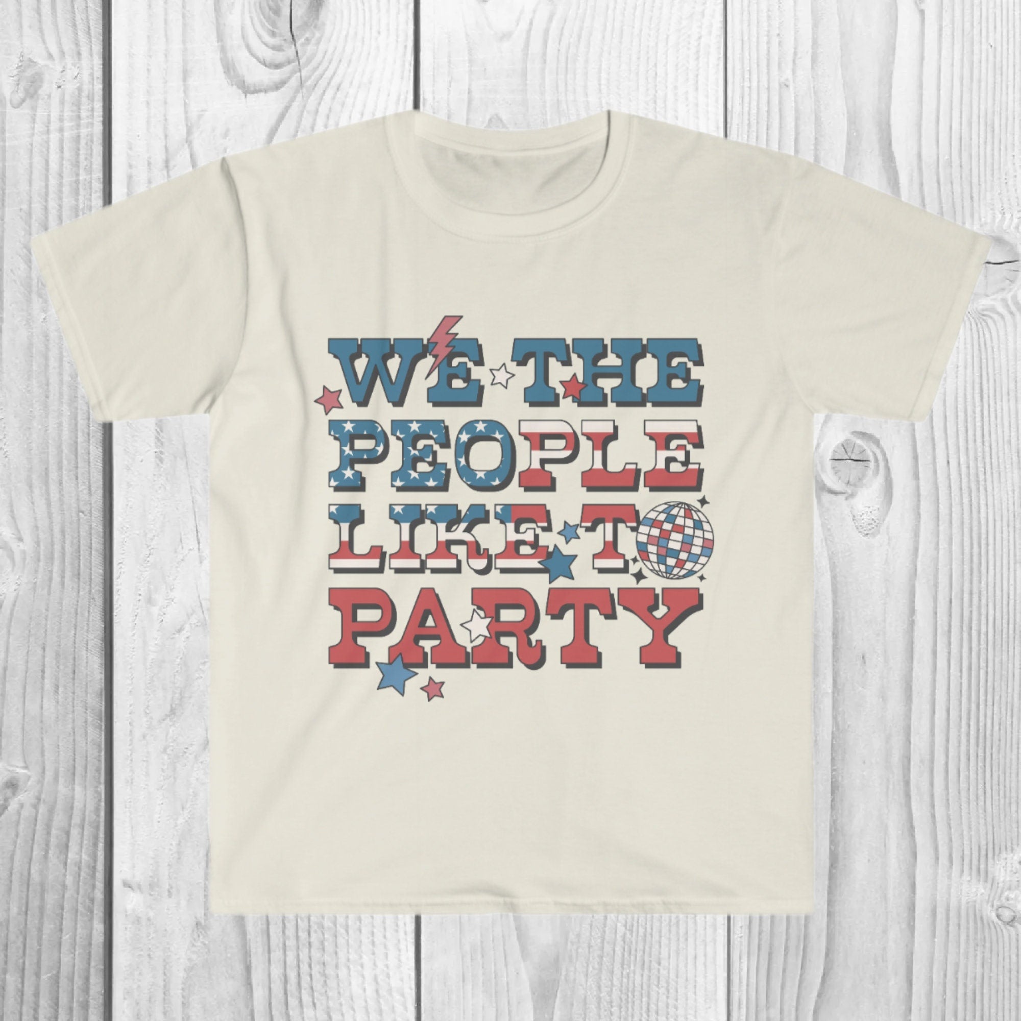 We The People Like to Party Shirt, Funny 4th of July T-Shirt, Patriotic Drinking Tee, USA Party Shirt, Unisex Fit Graphic Top