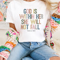 Women's "God Is Within Her She Will Not Fall" Unisex Fit Garment-Dyed T-shirt