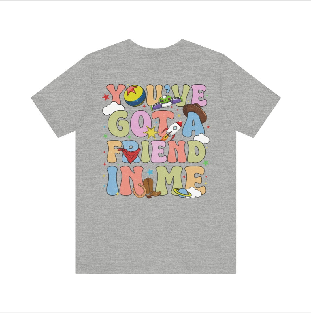 Men's Women's "Toy Story Est. 1995" On Front "You've Got A Friend In Me" On Back, Unisex Fit Jersey Short Sleeve Tee, Color Athletic Heather