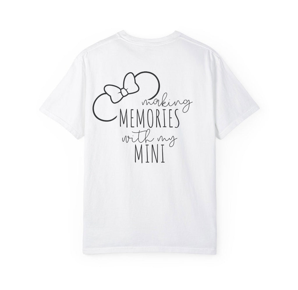 Mommy & Mini, Mom And Me - "Making Memories With My Mini" And "Mama" On Back, Minnie Mouse On Front. Matching Disney Shirts