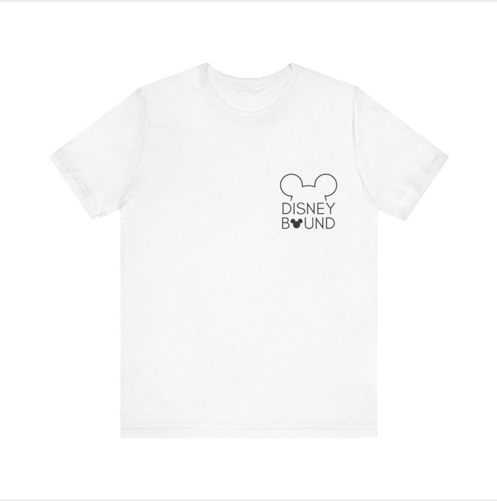 Unisex Fit "Disney Bound" On Back & Front Corner, Jersey Short Sleeve Tee