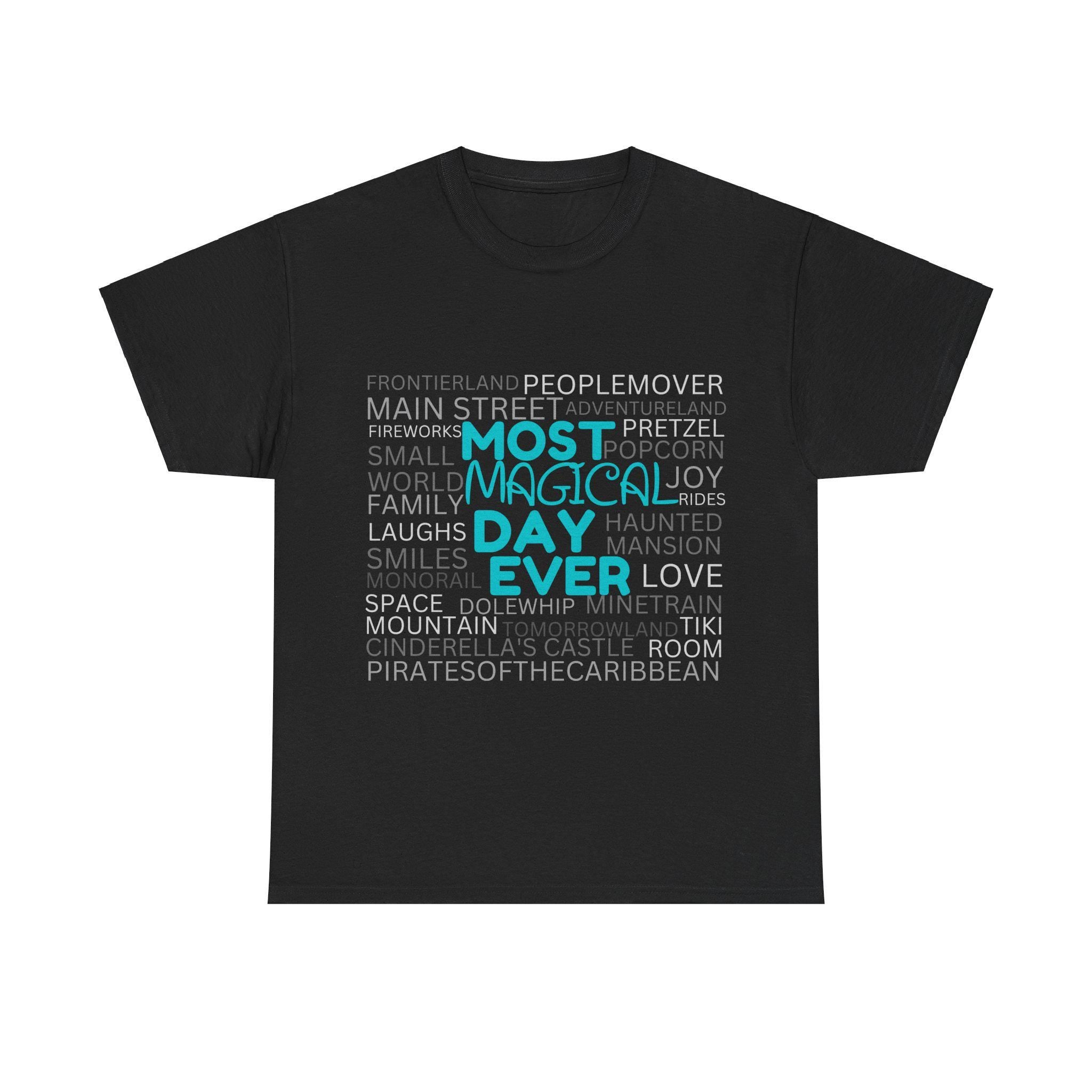 Most Magical Day Ever Disneyland Disney World Unisex Tee, Matching Family Vacation Shirts, Black Light Blue Pink, Matching Disney Shirts,
