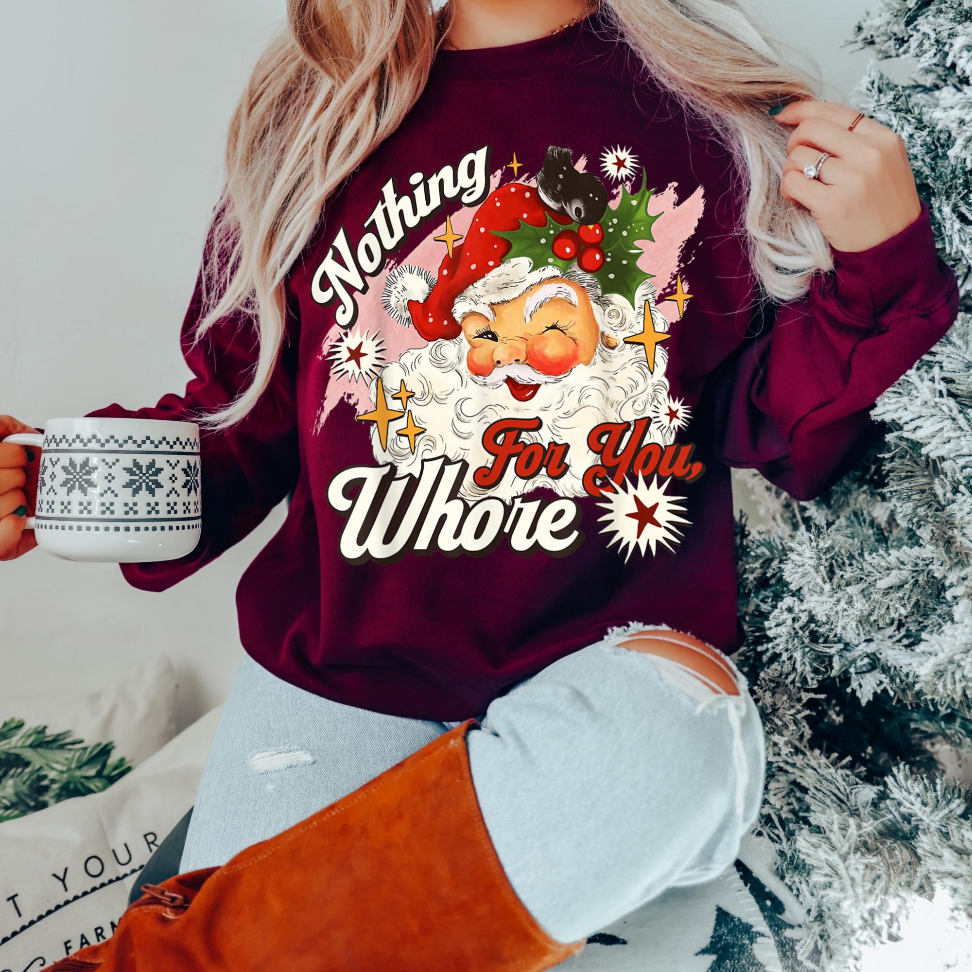 Funny Christmas Sweater Unisex Fit Sweatshirt - Inappropriate Humorous Holiday Maroon Jumper, Gifts for Her, Xmas Party Apparel