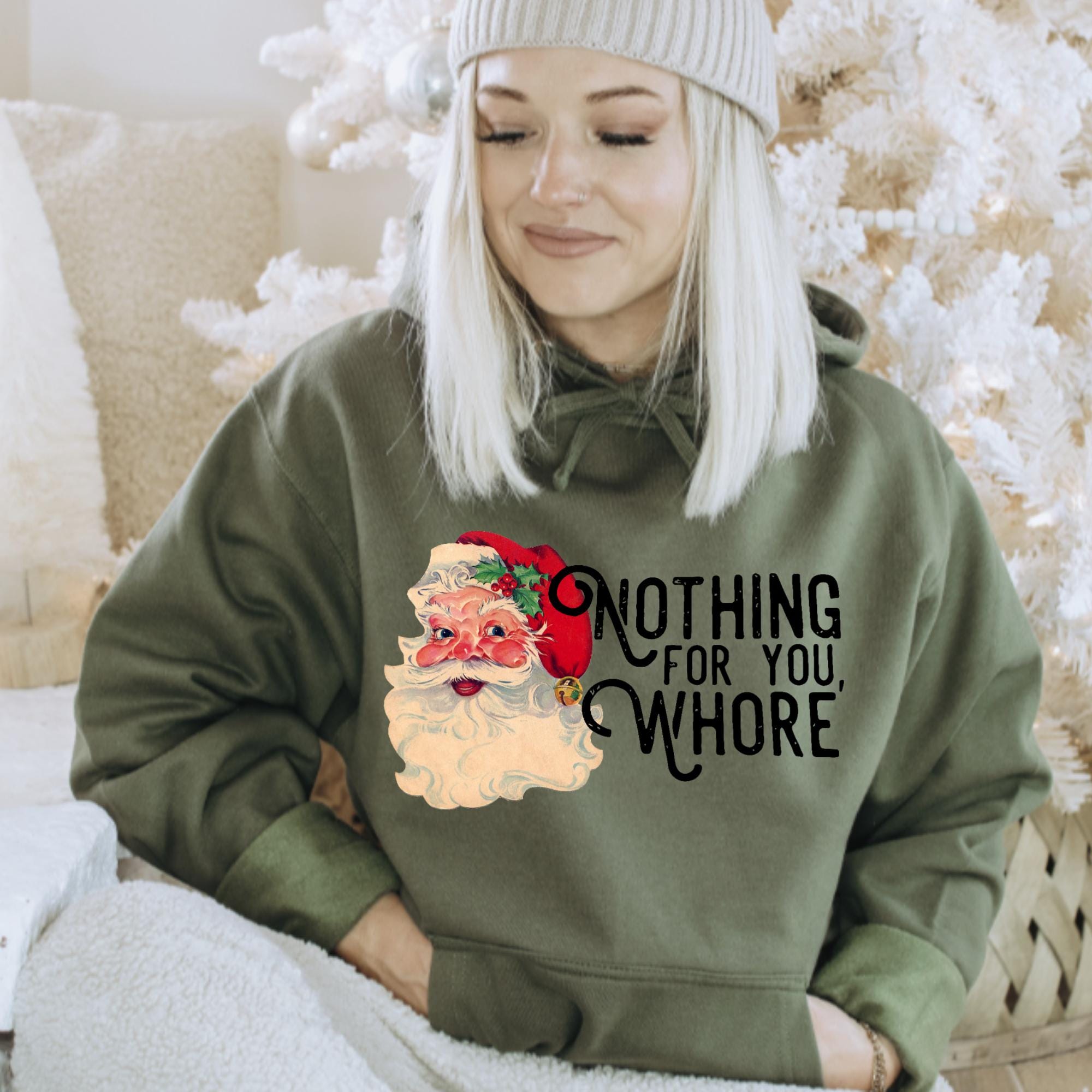 Funny Inappropriate Christmas Unisex Hooded Sweatshirt, Army Color White Elephant Gift Nothing for You W****, Unisex Fit, Xmas Jumper, Rude