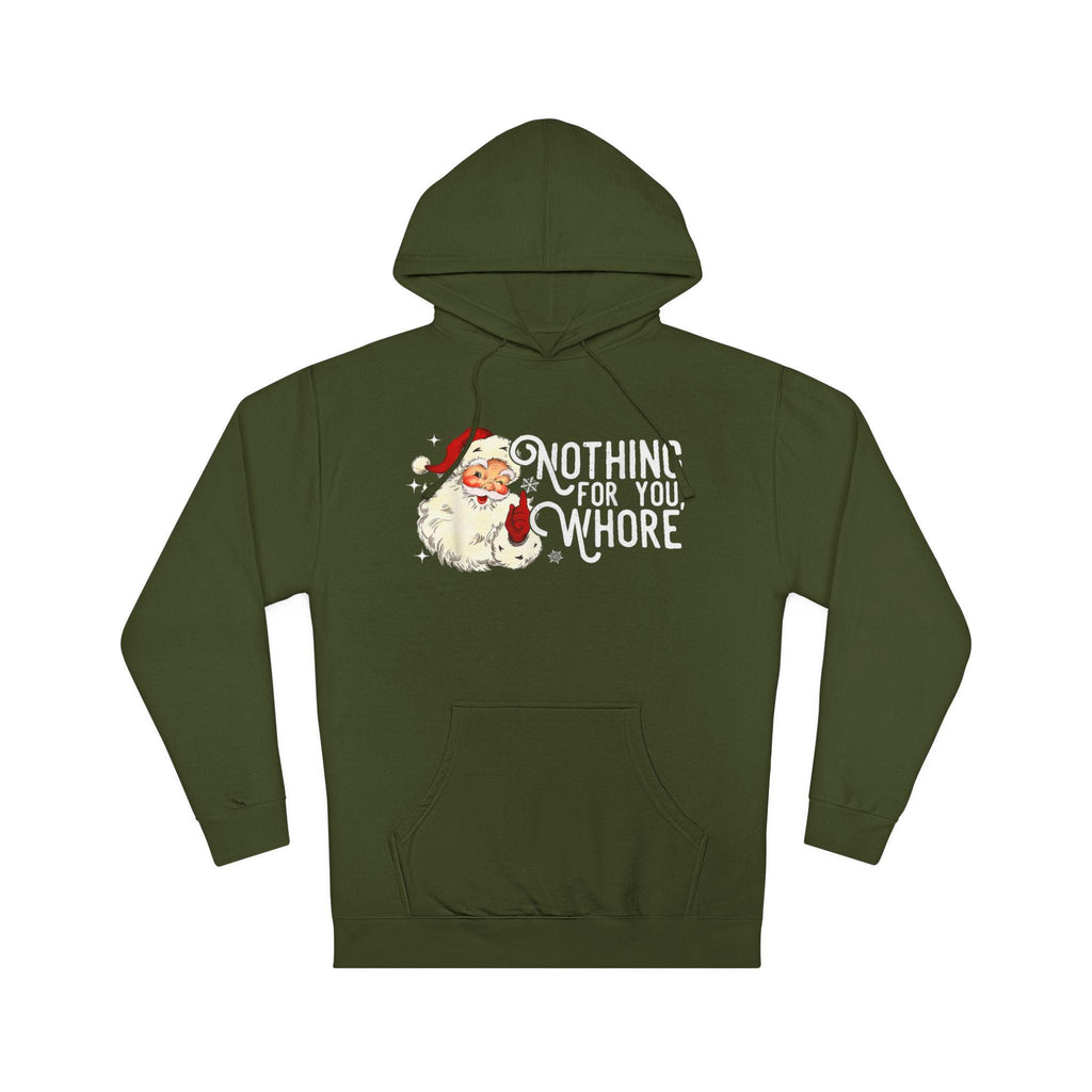 Funny Inappropriate Christmas Sweater Unisex Fit Hoodie, White Elephant Gift, Nothing For You W**** Front Design, Adult Humor, Rude Jumper