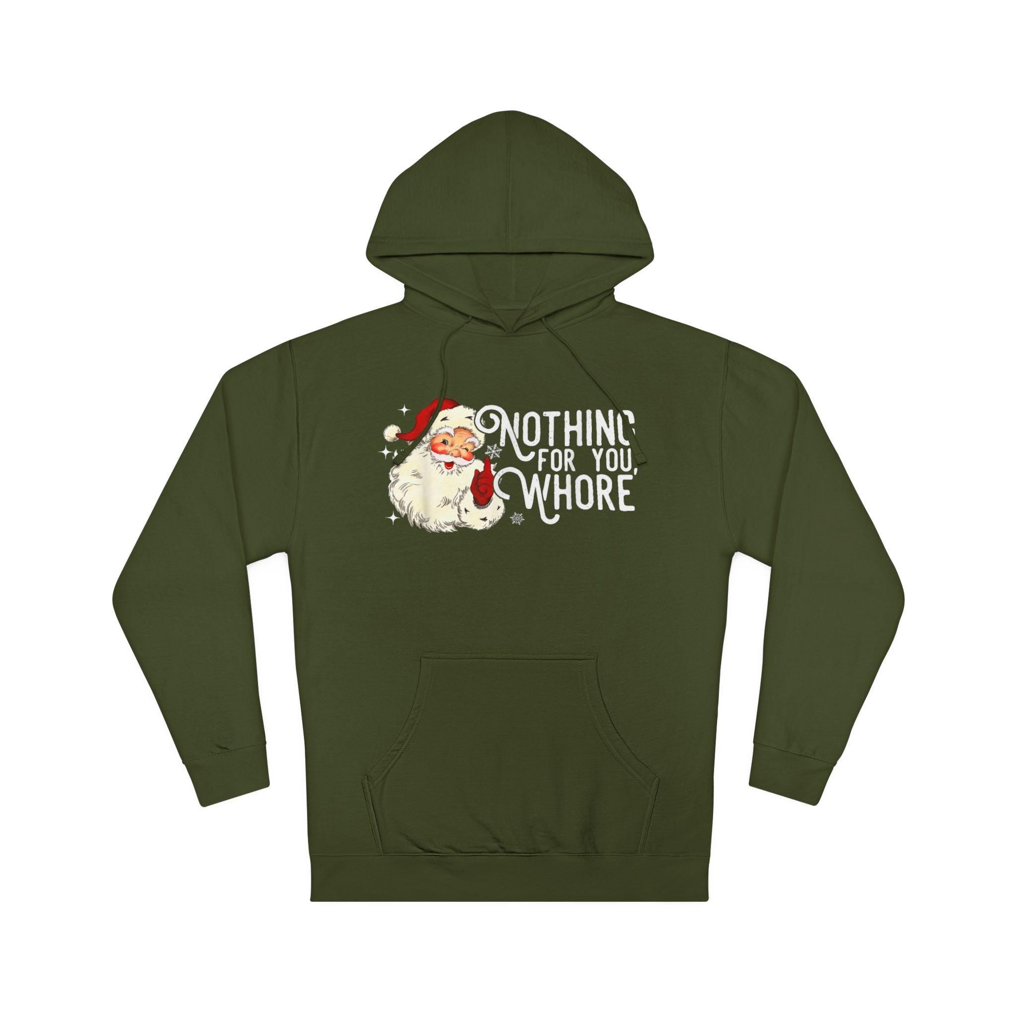 Funny Inappropriate Christmas Sweater Unisex Fit Hoodie, White Elephant Gift, Nothing For You W**** Front Design, Adult Humor, Rude Jumper