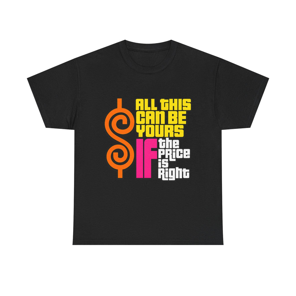 All This Can Be Yours If The Price Is Right Shirt, Retro Game Show Tee, Unisex Fit Graphic T-Shirt, Funny TV Show Fan Gift